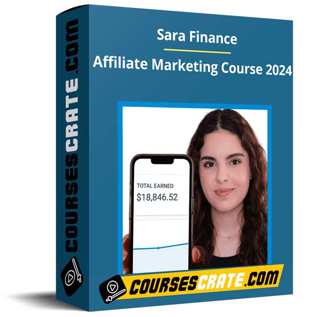 Sara Finance – Affiliate Marketing Course 2024 1 Sara Finance – Affiliate Marketing Course 2024