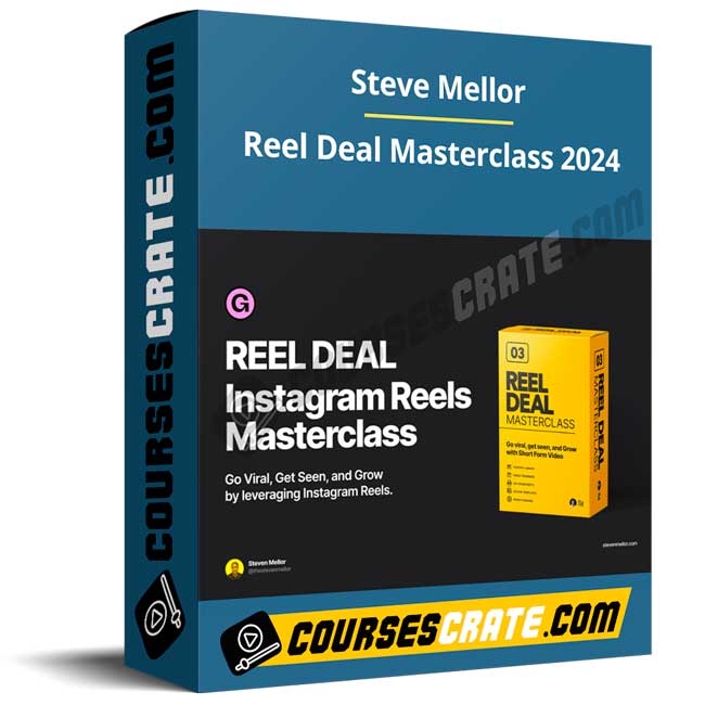 Steve Mellor – Reel Deal Masterclass 2024 1 Steve Mellor – Reel Deal Masterclass 2024