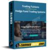 Trading Tuitions – Hedge Fund Trading Systems Trading Tuitions – Hedge Fund Trading Systems