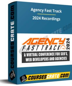 Agency Fast Track 2024 Recordings