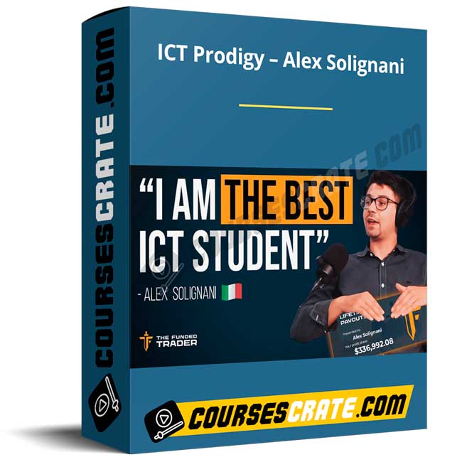 Alex Solignani – ICT Prodigy Trading Course 1 Alex Solignani – ICT Prodigy Trading Course