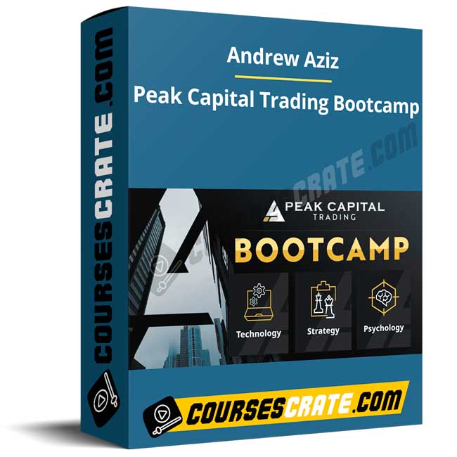 Andrew Aziz – Peak Capital Trading Bootcamp 1 Andrew Aziz – Peak Capital Trading Bootcamp