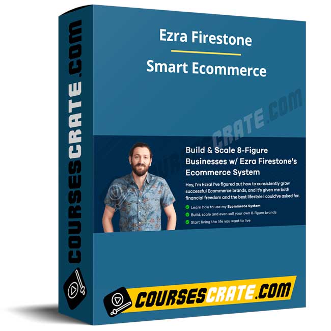 Ezra Firestone – Smart Ecommerce 1 Ezra Firestone – Smart Ecommerce