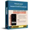 Ginny & Laura – Instant Growth Accelerator Ginny & Laura – Instant Growth Accelerator