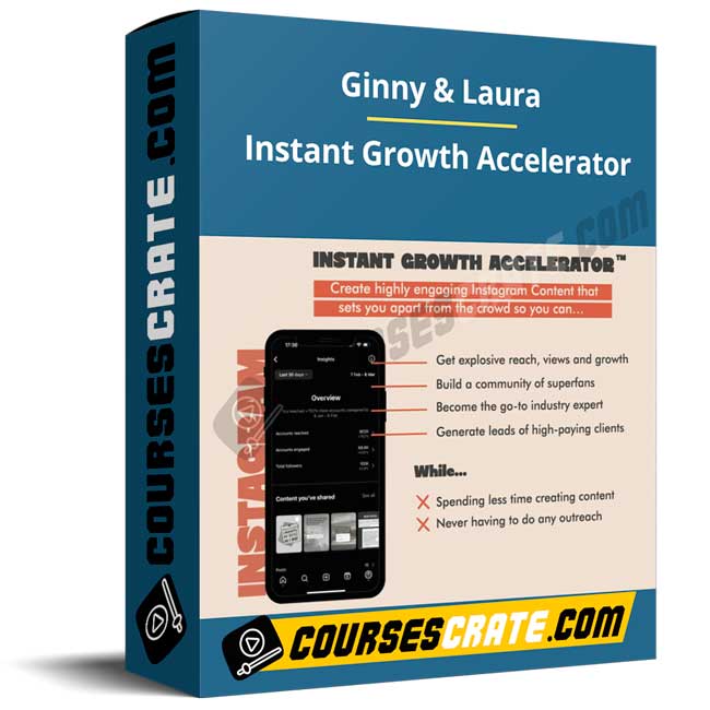 Ginny & Laura – Instant Growth Accelerator 1 Ginny & Laura – Instant Growth Accelerator