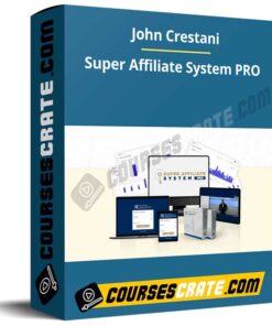 John Crestani – Super Affiliate System PRO