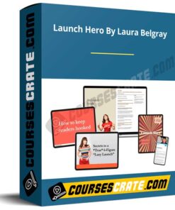 Launch Hero By Laura Belgray