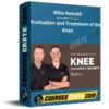 Mike Reinold – Evaluation and Treatment of the Knee Mike Reinold – Evaluation and Treatment of the Knee