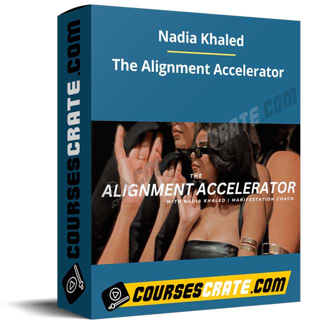 Nadia Khaled – The Alignment Accelerator 1 Nadia Khaled – The Alignment Accelerator