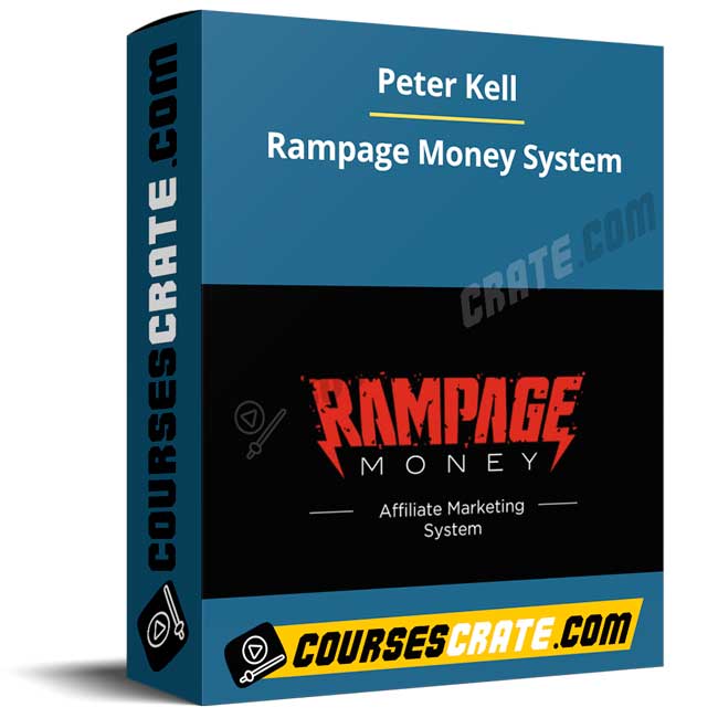 Peter Kell – Rampage Money System 1 Peter Kell – Rampage Money System