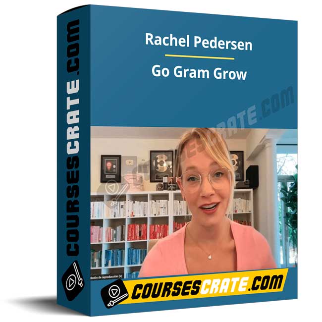 Rachel Pedersen – Go Gram Grow 1 Rachel Pedersen – Go Gram Grow