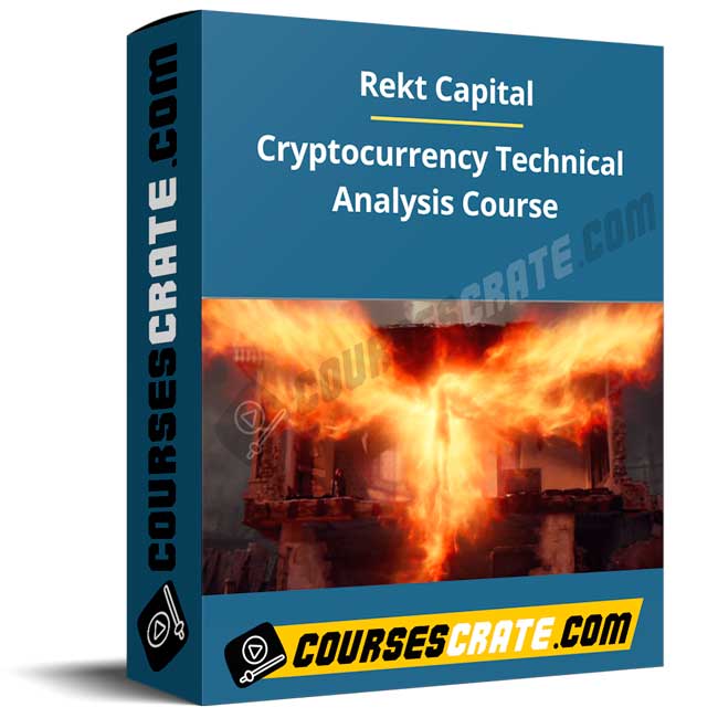Rekt Capital – Cryptocurrency Technical Analysis Course 1 Rekt Capital – Cryptocurrency Technical Analysis Course