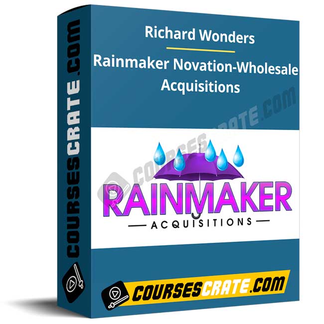 Richard Wonders – Rainmaker Novation-Wholesale Acquisitions 1 Richard Wonders – Rainmaker Novation-Wholesale Acquisitions