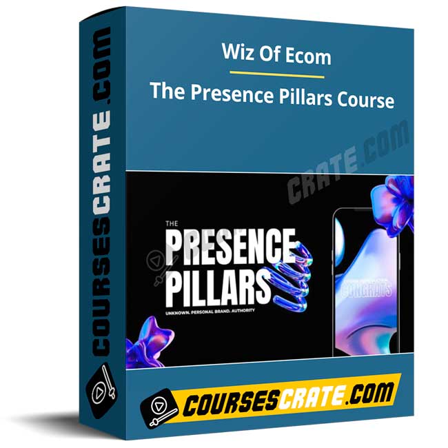 Wiz Of Ecom – The Presence Pillars Course 1 Wiz Of Ecom – The Presence Pillars Course