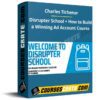 Charles Tichenor – Disrupter School + How to Build a Winning Ad Account Course Charles Tichenor – Disrupter School + How to Build a Winning Ad Account Course