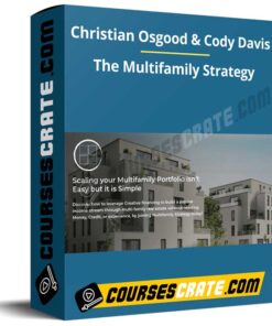 Christian Osgood & Cody Davis – The Multifamily Strategy