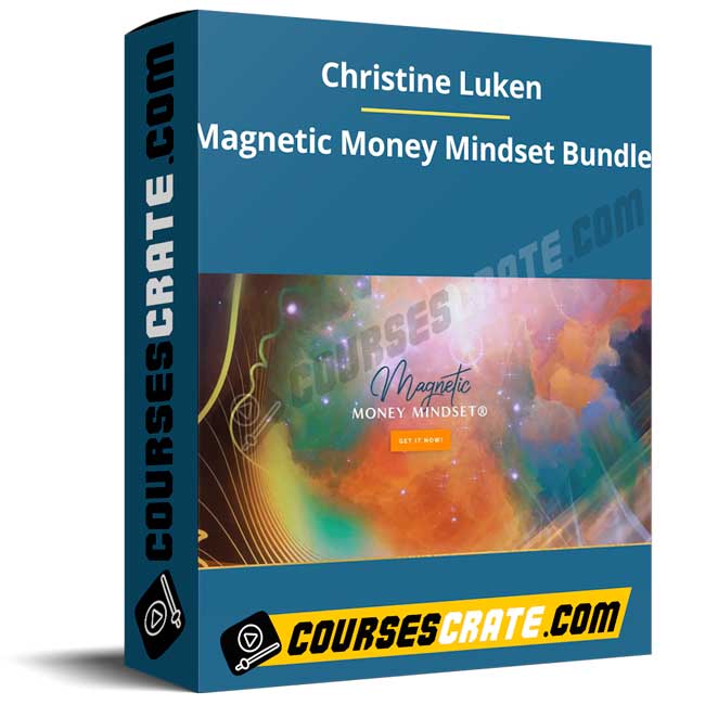 Christine Luken – Magnetic Money Mindset Bundle 1 Christine Luken – Magnetic Money Mindset Bundle