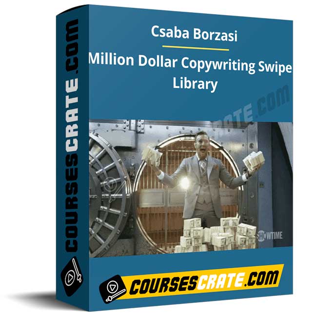 Csaba Borzasi – Million Dollar Copywriting Swipe Library 1 Csaba Borzasi – Million Dollar Copywriting Swipe Library