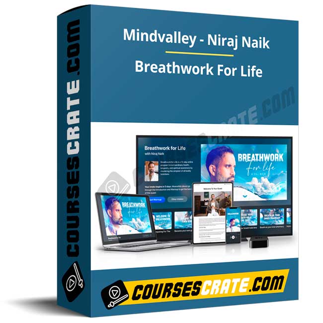 Mindvalley – Niraj Naik – Breathwork For Life 1 Mindvalley – Niraj Naik – Breathwork For Life