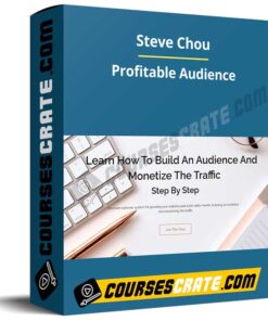 Steve Chou – Profitable Audience