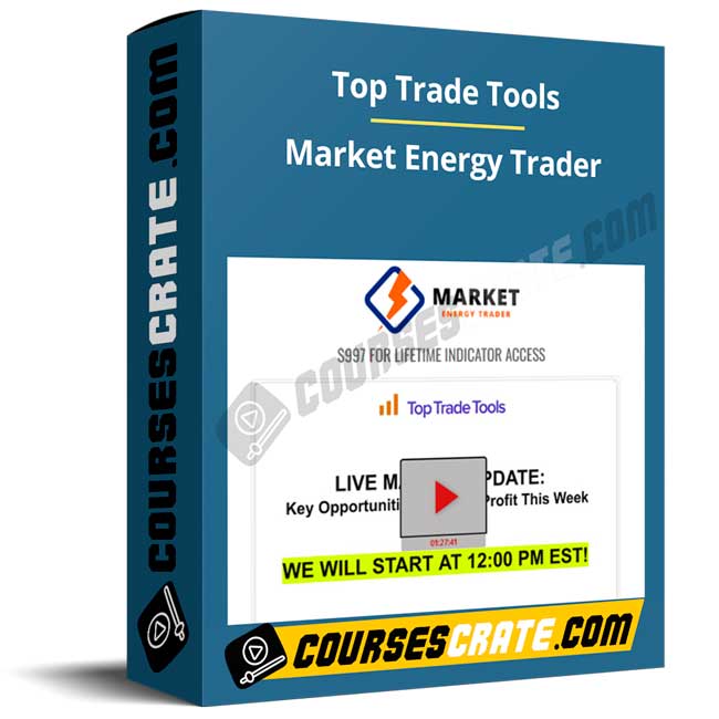Top Trade Tools – Market Energy Trader 1 Top Trade Tools – Market Energy Trader
