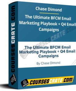 Chase Dimond – The Ultimate BFCM Email Marketing Playbook + Q4 Email Campaigns