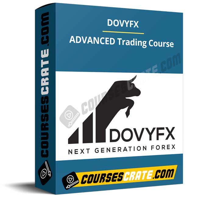 DOVYFX – ADVANCED Trading Course 1 DOVYFX – ADVANCED Trading Course