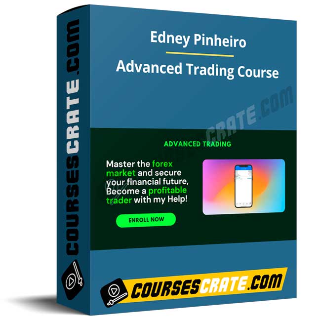 Edney Pinheiro – Advanced Trading Course 1 Edney Pinheiro – Advanced Trading Course