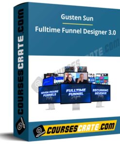 Gusten Sun – Fulltime Funnel Designer 3.0