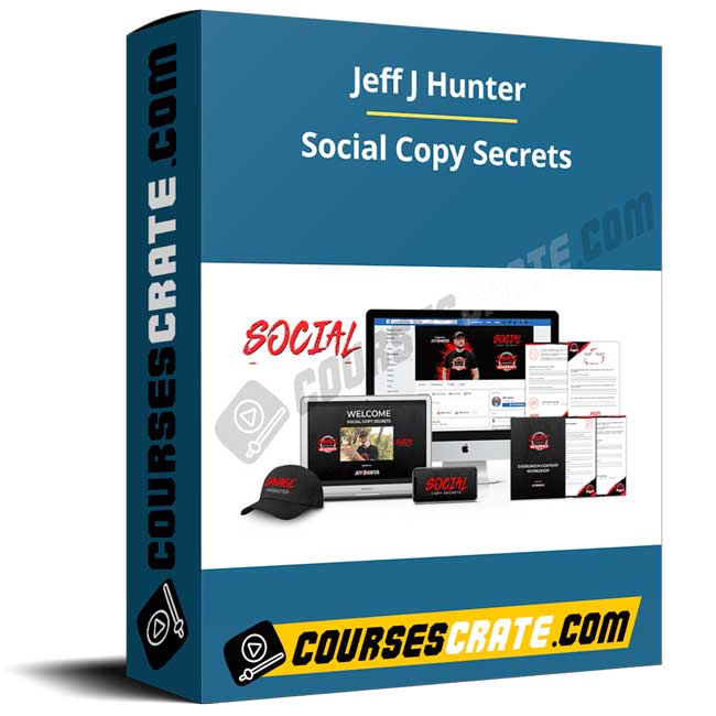 Jeff J Hunter – Social Copy Secrets 1 Jeff J Hunter – Social Copy Secrets