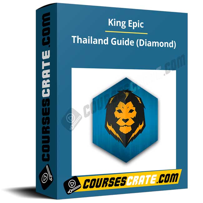 King Epic – Thailand Guide (Diamond) 1 King Epic – Thailand Guide (Diamond)