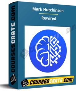Mark Hutchinson – Rewired