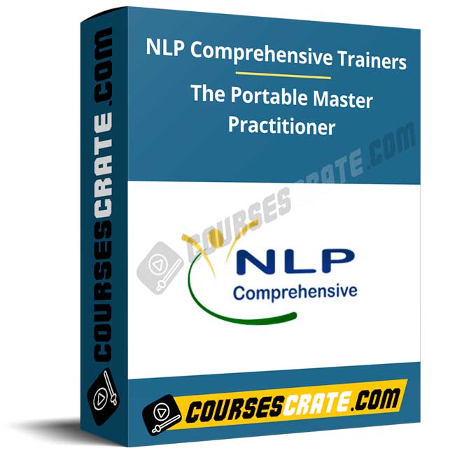 NLP Comprehensive Trainers – The Portable Master Practitioner 1 NLP Comprehensive Trainers – The Portable Master Practitioner