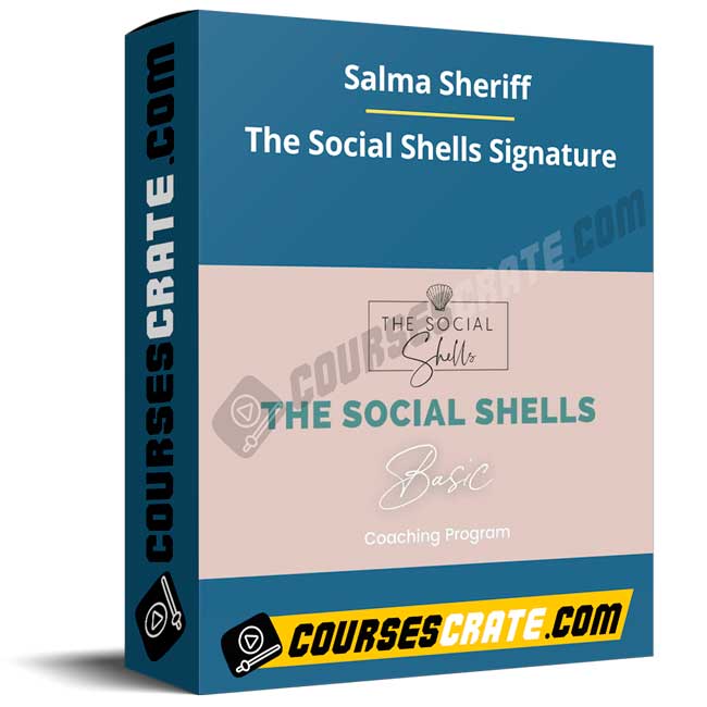Salma Sheriff – The Social Shells Signature 1 Salma Sheriff – The Social Shells Signature