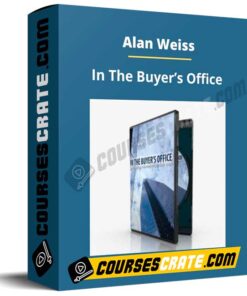 Alan Weiss – In The Buyer’s Office