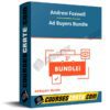 Andrew Foxwell – Ad Buyers Bundle Andrew Foxwell – Ad Buyers Bundle