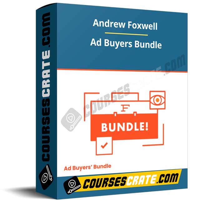Andrew Foxwell – Ad Buyers Bundle 1 Andrew Foxwell – Ad Buyers Bundle