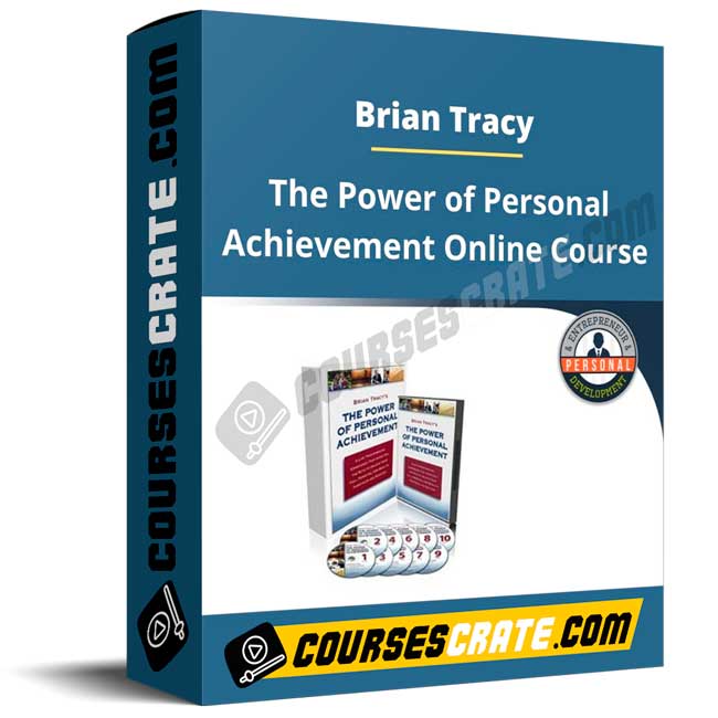 Brian Tracy – The Power of Personal Achievement Online Course 1 Brian Tracy – The Power of Personal Achievement Online Course