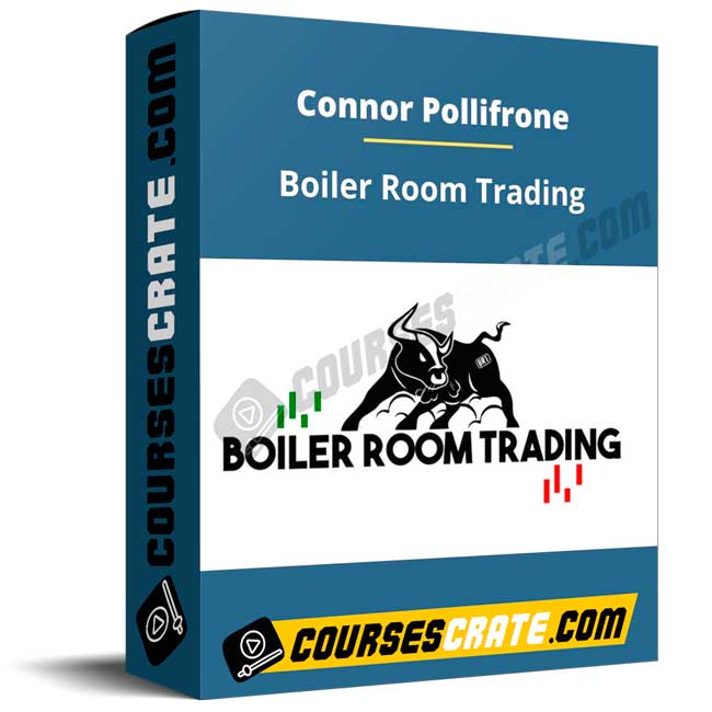 Connor Pollifrone – Boiler Room Trading 1 Connor Pollifrone – Boiler Room Trading