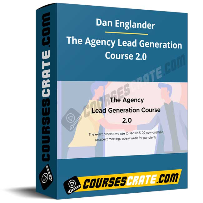 Dan Englander – The Agency Lead Generation Course 2.0 1 Dan Englander – The Agency Lead Generation Course 2.0