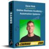 Dave Nick – Online Business Academy – Automation Systems Dave Nick – Online Business Academy – Automation Systems