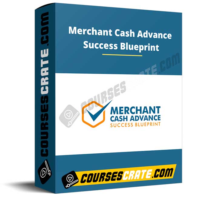 Merchant Cash Advance Success Blueprint 1 Merchant Cash Advance Success Blueprint