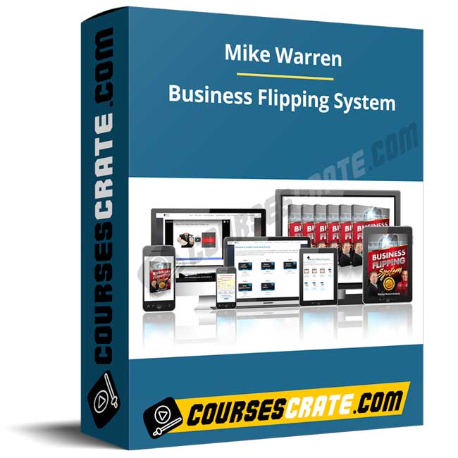 Mike Warren – Business Flipping System 1 Mike Warren – Business Flipping System