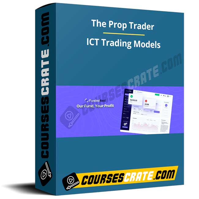 The Prop Trader – ICT Trading Models 1 The Prop Trader – ICT Trading Models