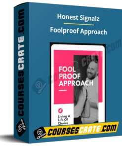 Vadim – Honest Signalz – The Foolproof Approach