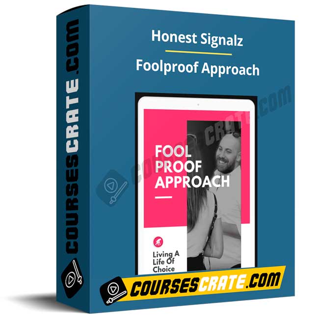 Vadim – Honest Signalz – The Foolproof Approach 1 Vadim – Honest Signalz – The Foolproof Approach