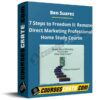 Ben Suarez – 7 Steps to Freedom II: Remote Direct Marketing Professional Home Study Course Ben Suarez – 7 Steps to Freedom II: Remote Direct Marketing Professional Home Study Course
