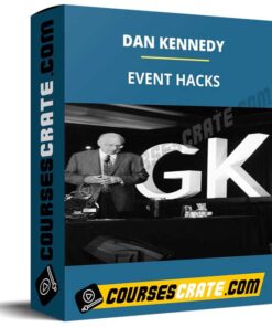 DAN KENNEDY – EVENT HACKS