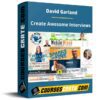 David Garland – Create Awesome Interviews David Garland – Create Awesome Interviews