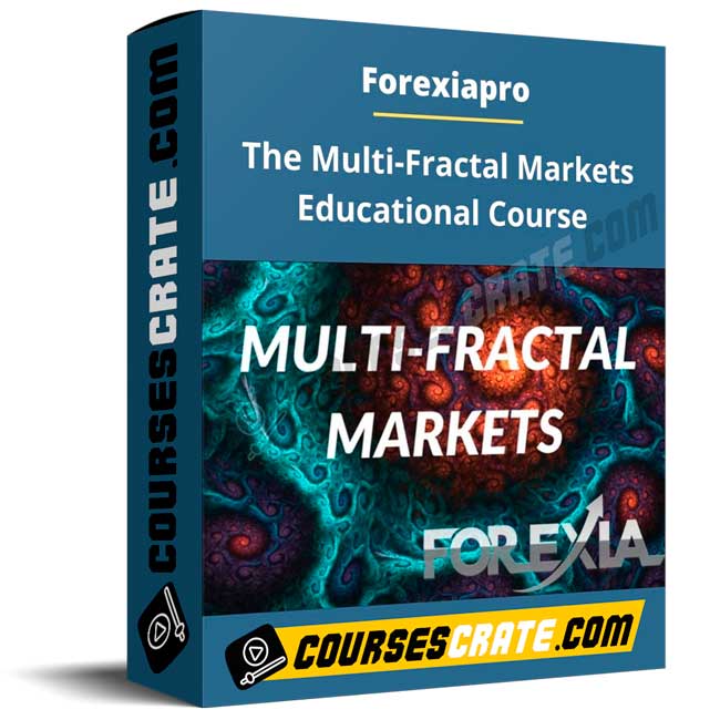 Forexiapro – The Multi-Fractal Markets Educational Course 1 Forexiapro – The Multi-Fractal Markets Educational Course